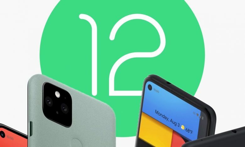 جوجل تعمل على إطلاق الإصدار التجريبي 2.1 من نظام تشغيل Android 12 112112